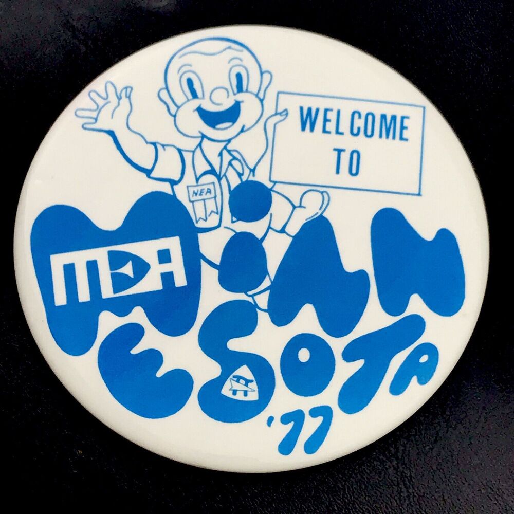 MEA Minnesota 77 Button Vintage Pinback Education School Big Mascot 70s